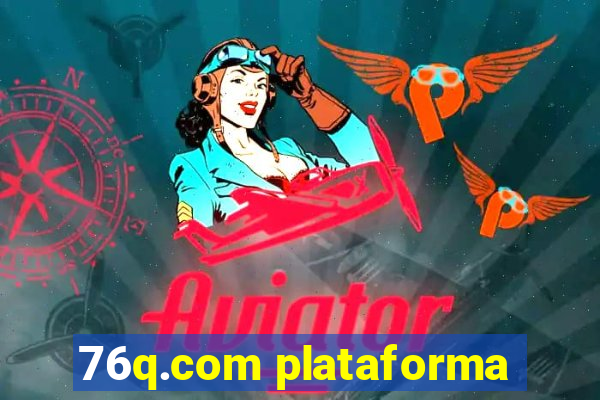 76q.com plataforma